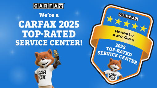 We're a CarFax 2024 Top-Rated Service Center! | Honest-1 Owatonna Team